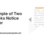 Examples of Two Weeks Notice Letters Visual Presentation